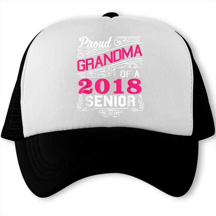 Proud Grandma Of a 2018 Senior Tshirt Graduation Trucker Cap