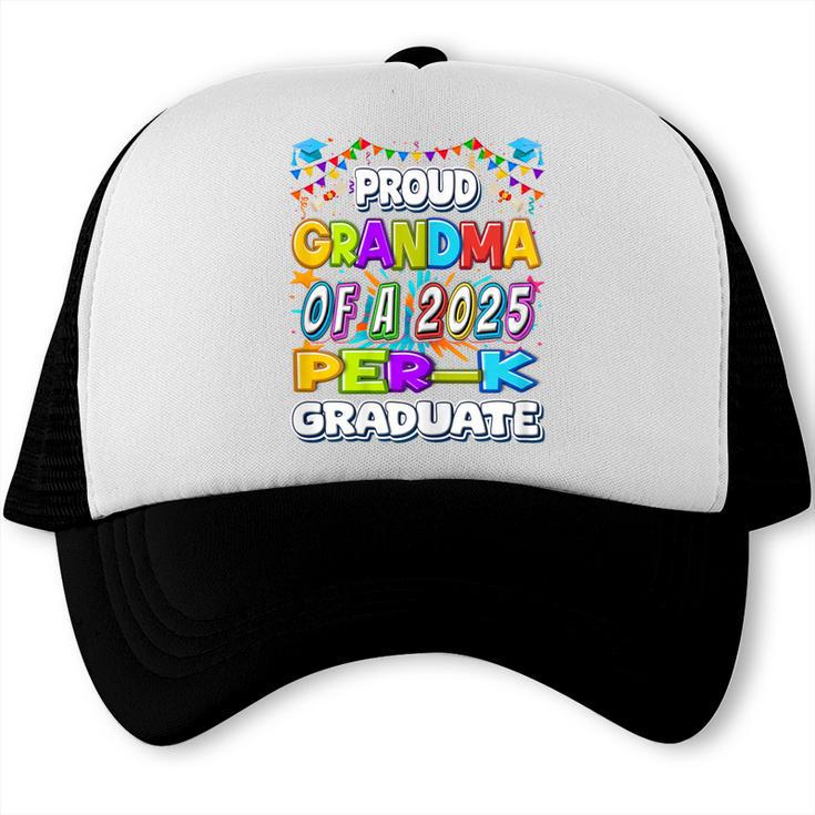 Proud GRANDMA Of a 2025 PRE-K Graduate -Graduation Trucker Cap