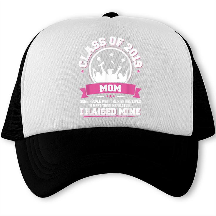 Proud Mom Of A Class Of 2019 Graduate TShirt Graduation Trucker Cap