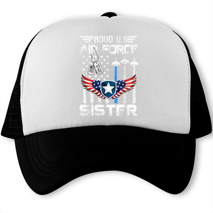 Proud US Air Force Sister Flag Air Force Graduation Sister Trucker Cap