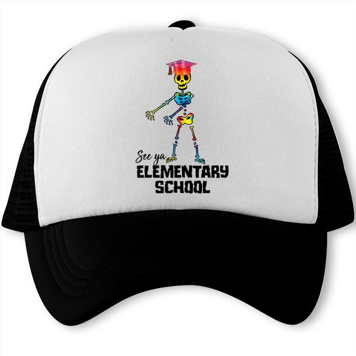 See Ya Elementary School Shirt Tie Dye Graduation Tee Trucker Cap