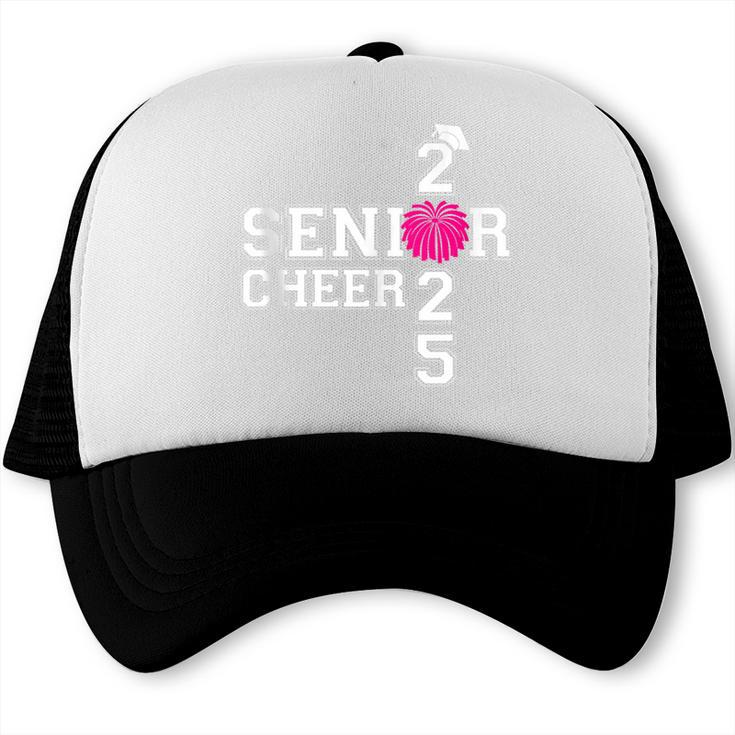 Senior Cheerleader Cheer Class Of 2025 Graduation Graduate Trucker Cap