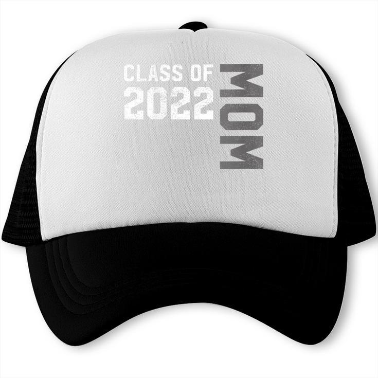 Senior Class Of 2022 Mom Graduation Trucker Cap