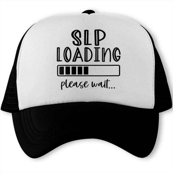 Speech Pathologist Loading 2021 Graduation Speech Therapist Trucker Cap