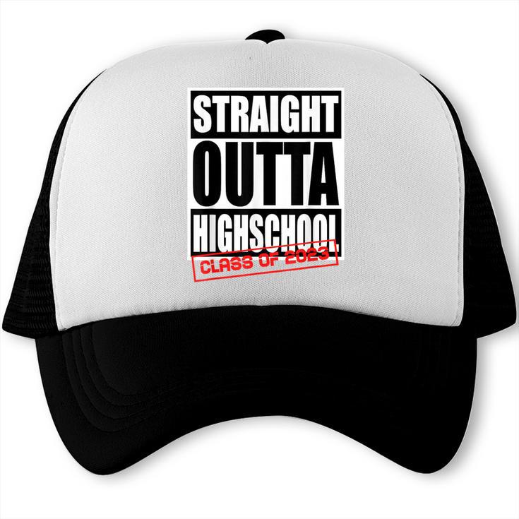 Straight Outta High School Class Of 2023 Graduation Trucker Cap