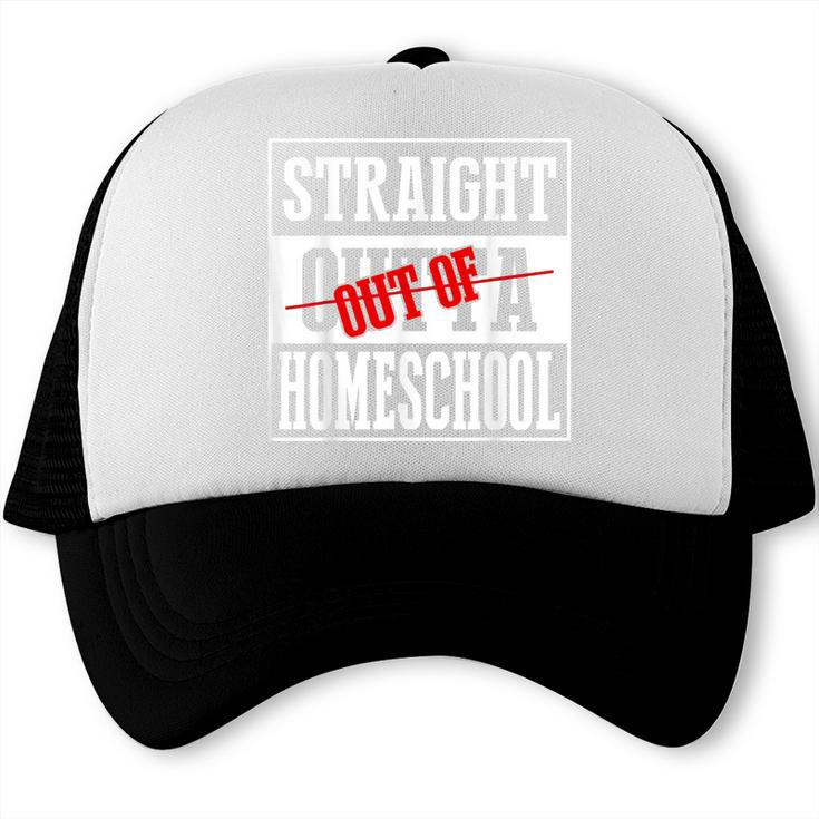 Straight Outta Homeschool Shirt Graduation Trucker Cap
