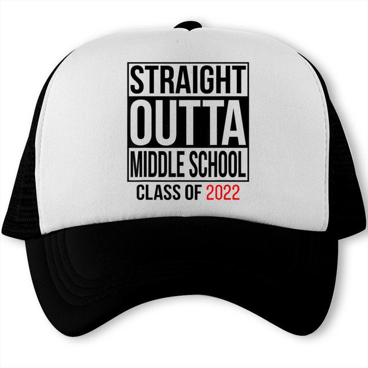 Straight Outta Middle School Graduation Shirt Class Of 2022 Trucker Cap