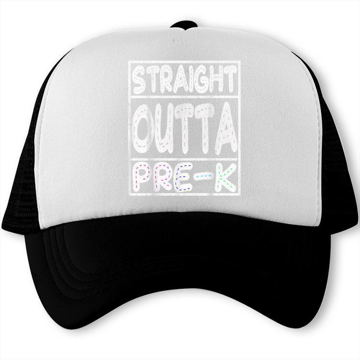 Straight Outta Pre-K Shirt Great Graduation Preschools Trucker Cap