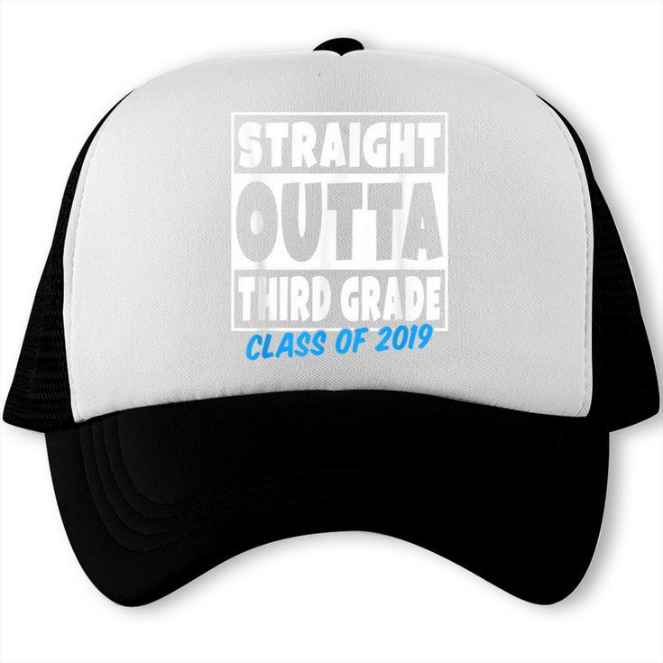Straight Outta Third Grade Class Of 2019 Graduation Trucker Cap