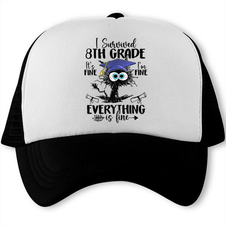 I Survived 8th Grade Graduated Cat Graduation Trucker Cap