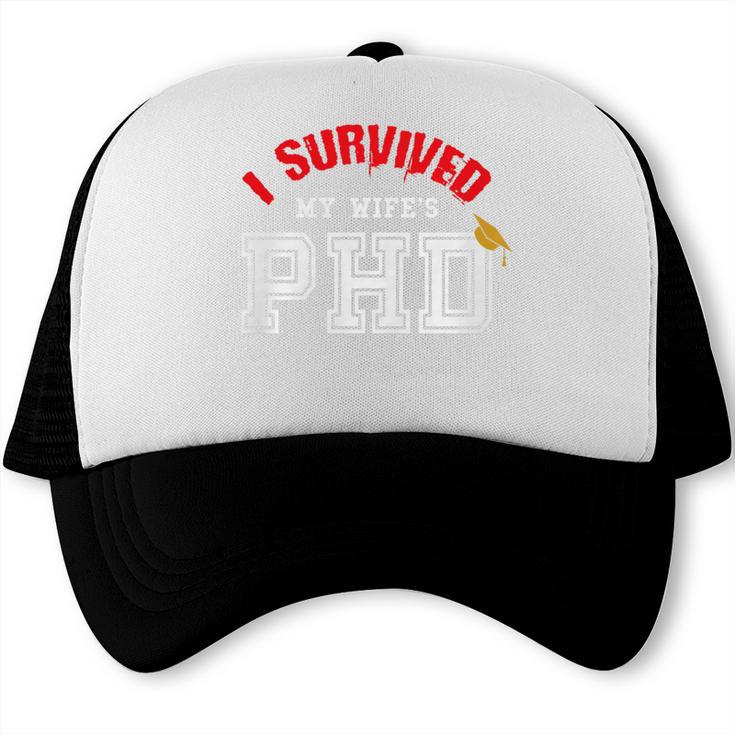 I Survived My Wife's PhD Graduation Slim Fit Shirt Trucker Cap