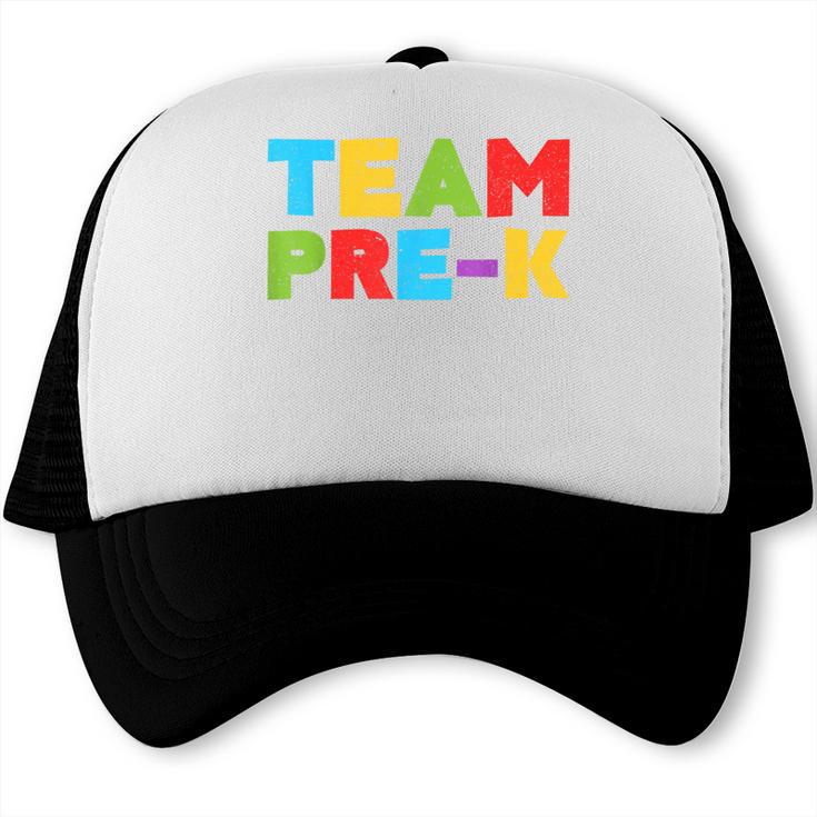 Team Pre-K Shirt Teacher Boy Girl Back To School Graduation Trucker Cap
