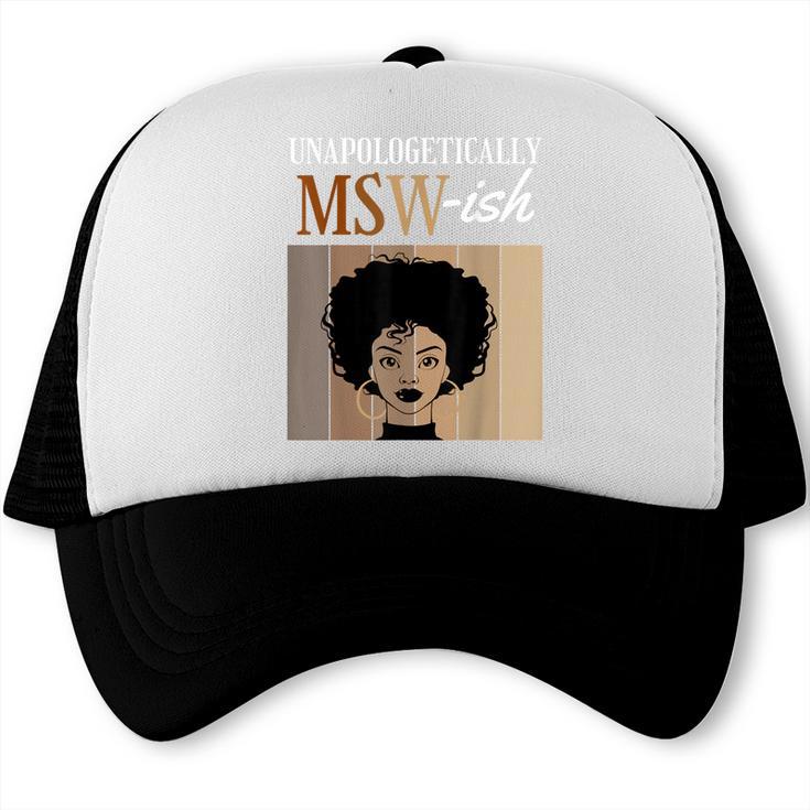 Unapologetically MSW-Ish Student Graduation Afro Trucker Cap