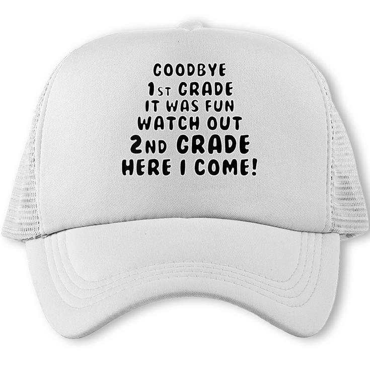 1st First Grade Graduation Tshirt Moving On To 2nd Grade Trucker Cap