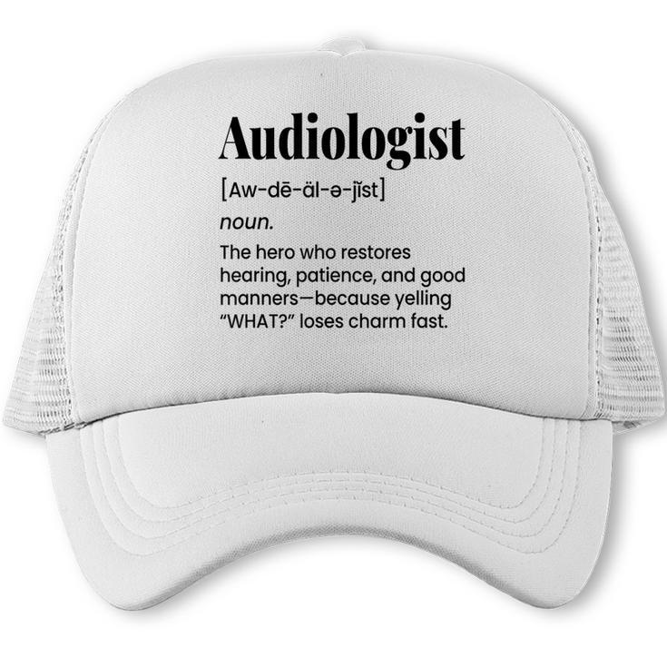 Audiologist Audiology Student Graduation Ear Doctor Trucker Cap