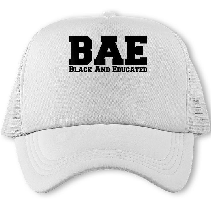 BAE And Educated Black History Month Graduation Trucker Cap