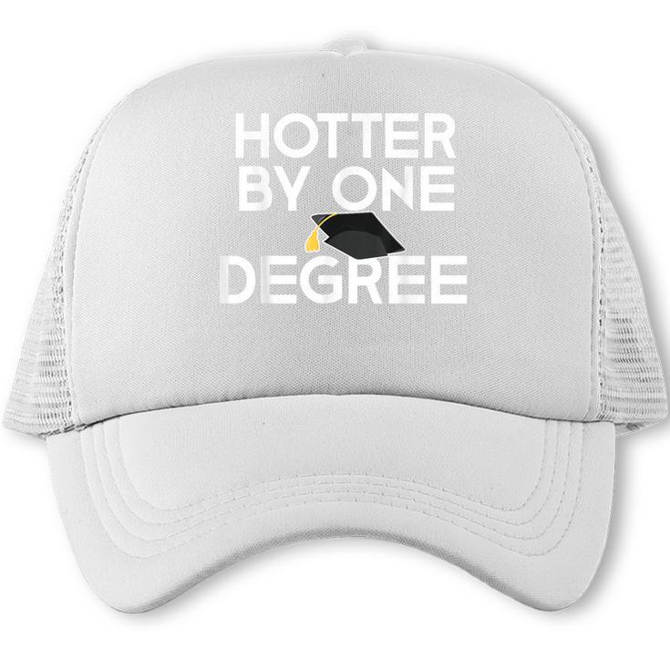 Class Of 2018 Graduation Hotter By One Degree Trucker Cap