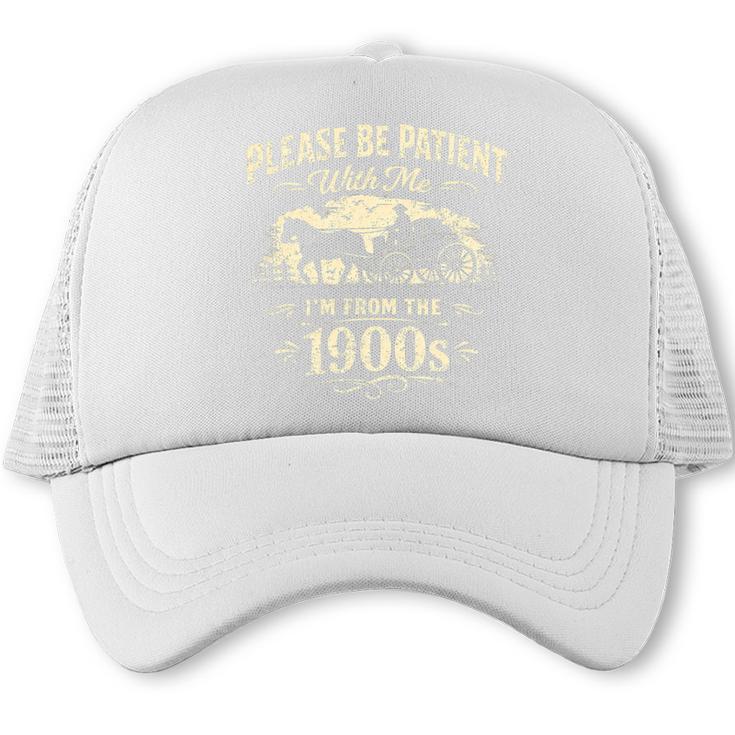 Classic Please Be Patient With Me I'm From The 1900s Premium Tri-Blend Trucker Cap