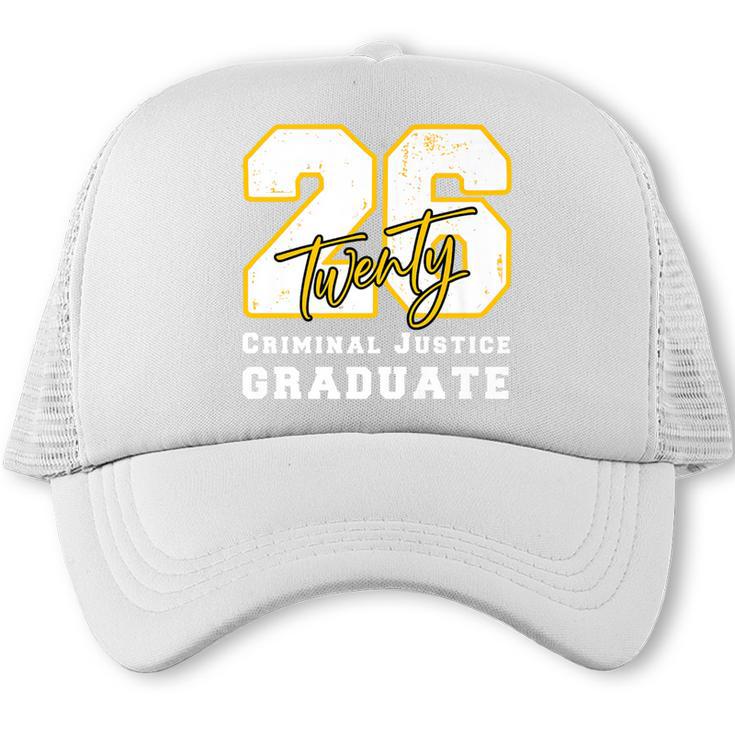 Criminal Justice Graduate Graduated Class Of 2026 Graduation Premium Trucker Cap