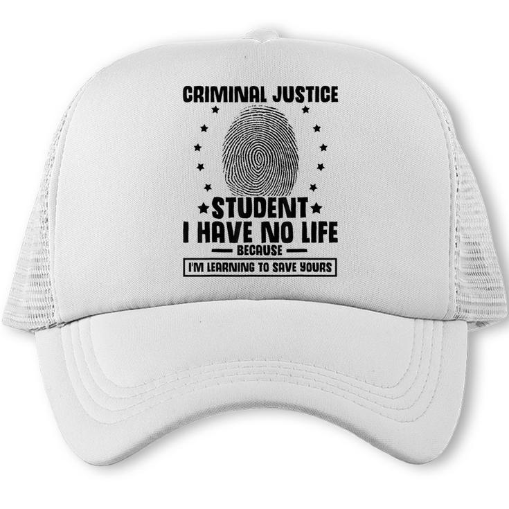Criminal Justice School Degree Graduation Day Student Trucker Cap