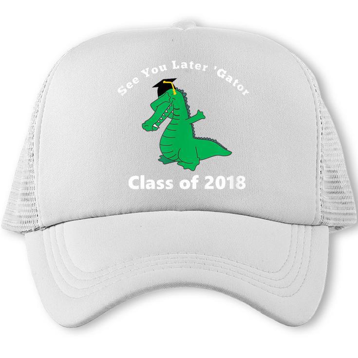 Dabbing Later Gator Graduation Class Of 2018 T-Shirt Trucker Cap