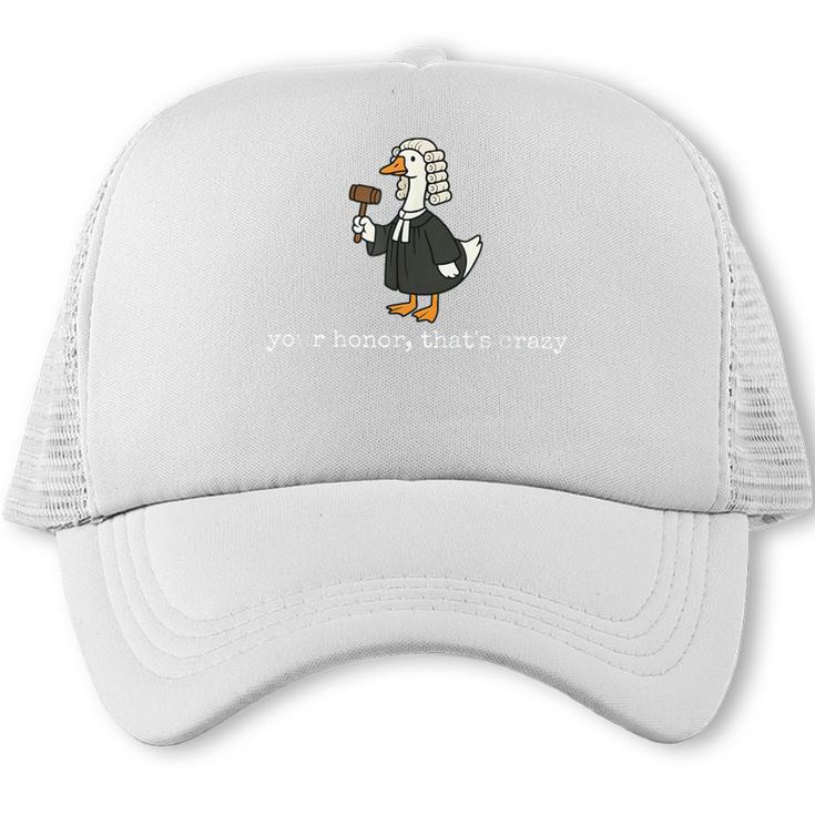 Goose Silly Lawyer Law School Graduation Future Lawyer Trucker Cap