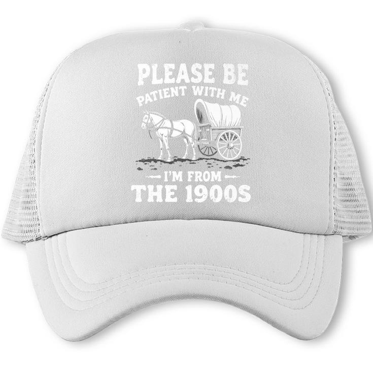 Heartwarming Wagon Please Be Patient I'm From The 1900s Premium Trucker Cap