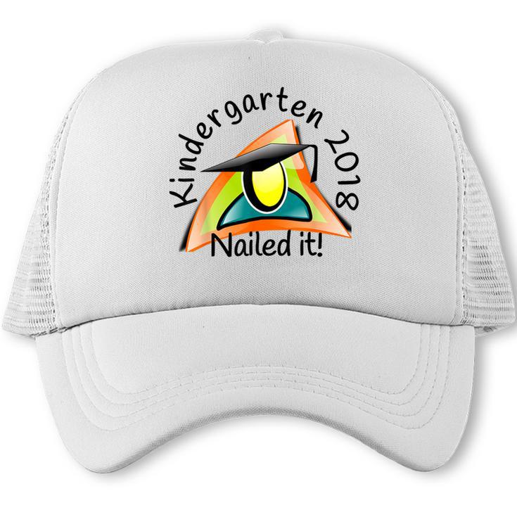 Kids Kindergarten 2018 Nailed It Graduation Trucker Cap