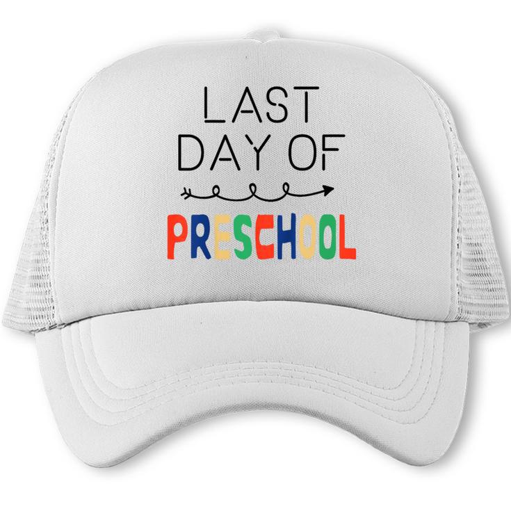 Kids Last Day Of Preschool Graduation Trucker Cap