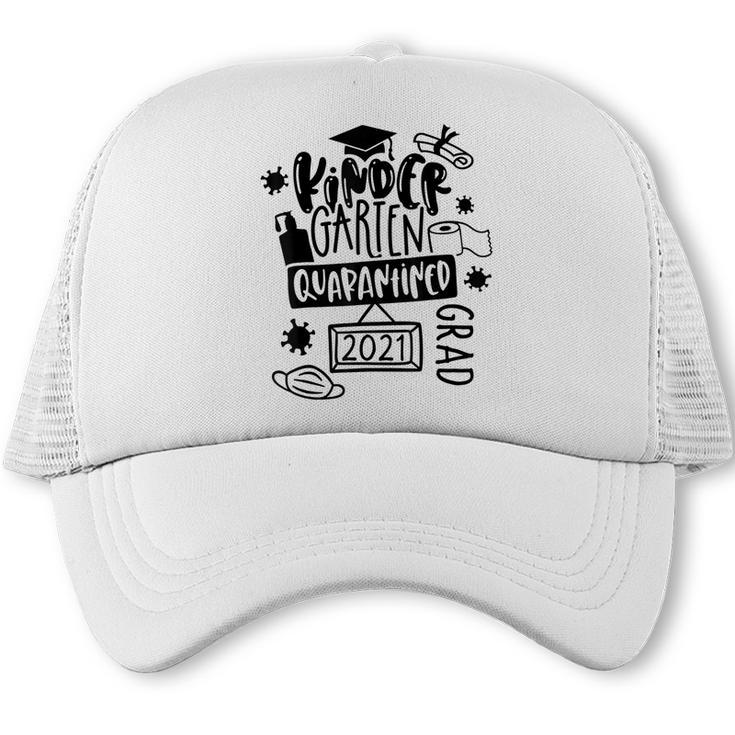 Kindergarten Graduation Quarantine Kindergarten Graduate Trucker Cap