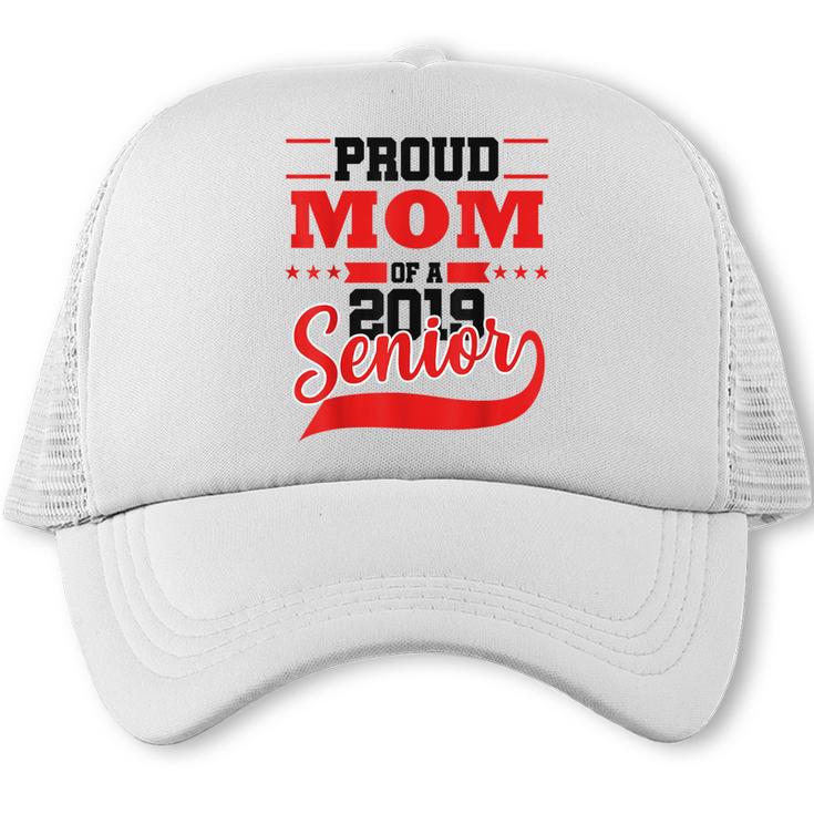 Mom Class Of 2019 Senior Graduation T-Shirt High School Trucker Cap