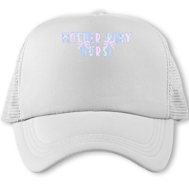 Mother Baby Nurse Postpartum Mom Nursing Graduation Trucker Cap
