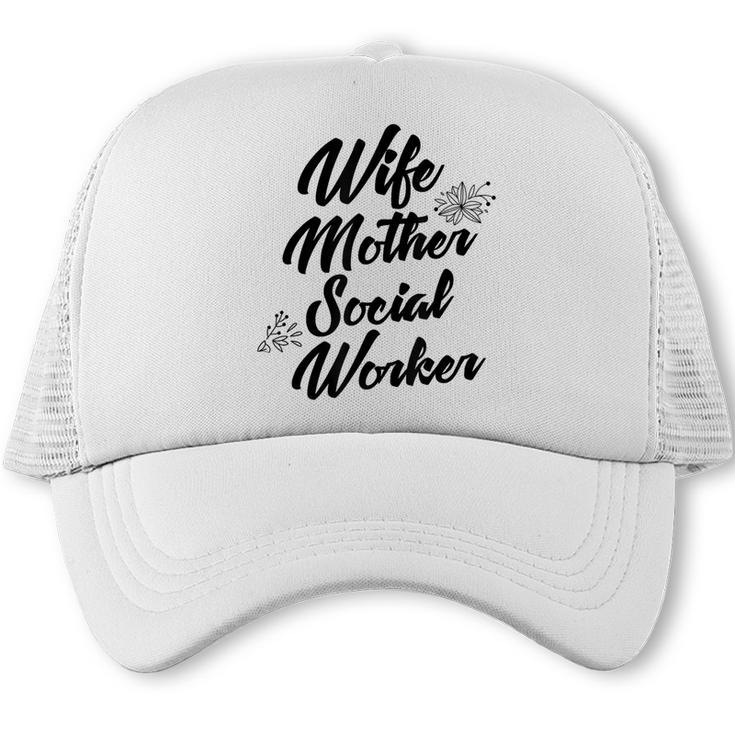 MSW Mom Graduation T-Shirt Social Worker Wife Mother Trucker Cap