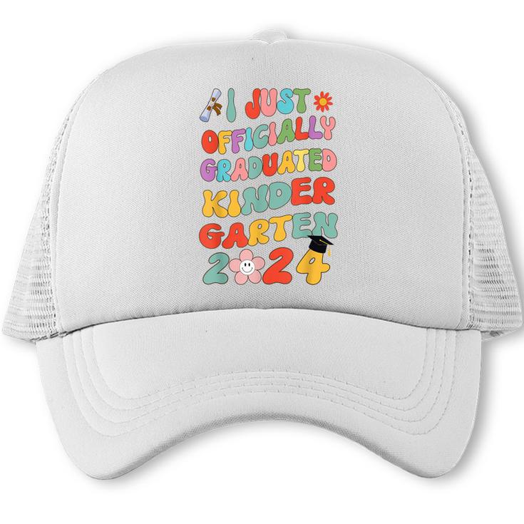 I Officially Graduated Kindergarten Graduation Class 2024 Trucker Cap