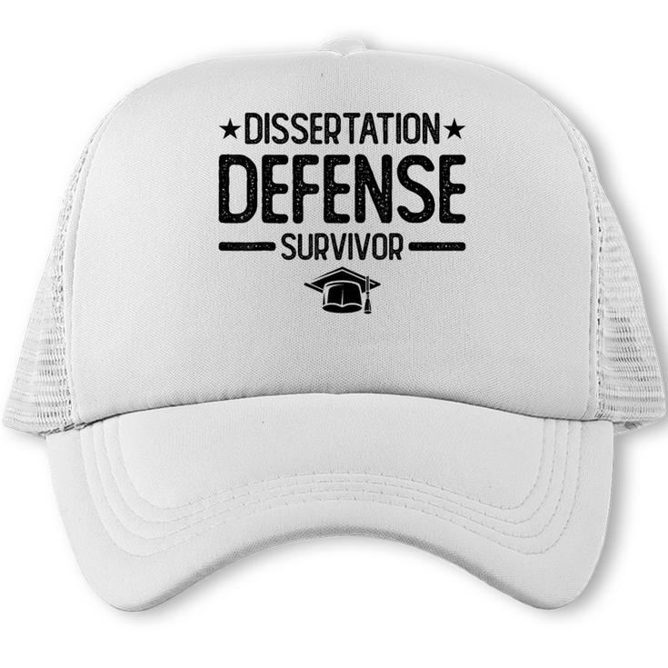 PhD Graduation Dissertation Defense Survivor PhD Trucker Cap