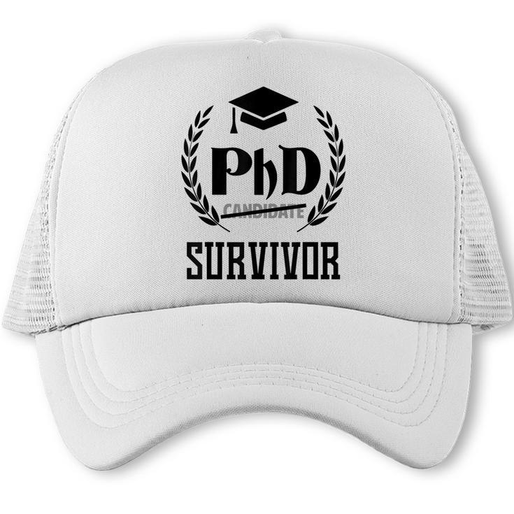 PHD Survivor T-Shirt Graduation Student Teacher  For Men Women Kids Trucker Cap