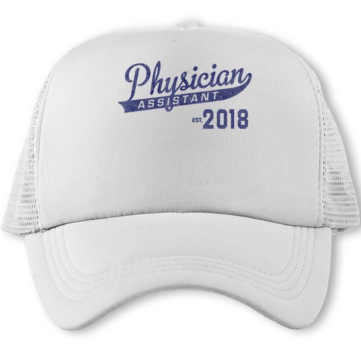 Physician Assistant Graduation Est 2018 Shirt Trucker Cap