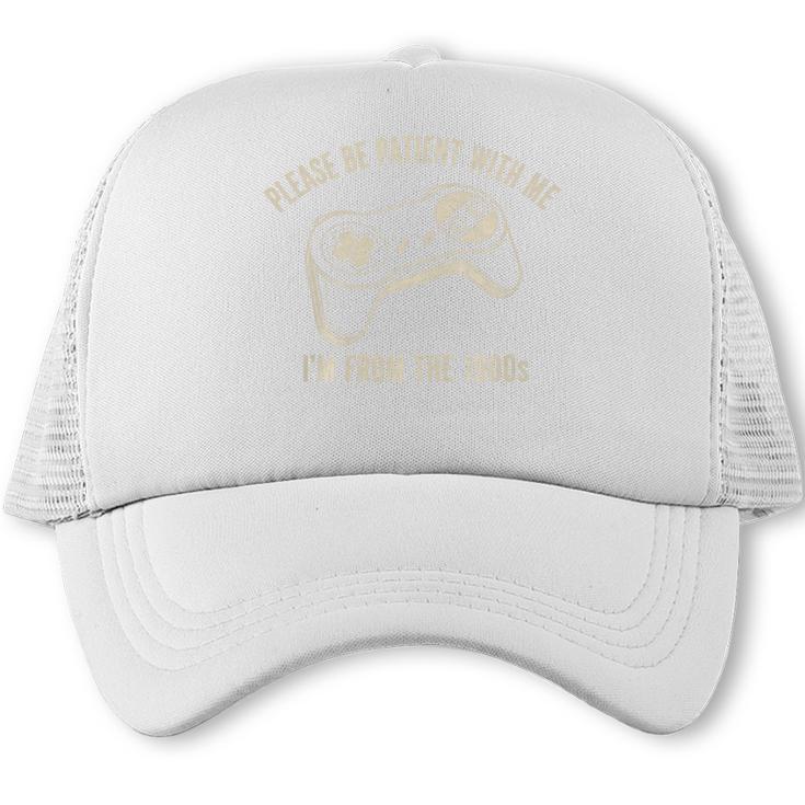 Please Be Patient With Me I'm From The 1900s Gamer Premium Tri-Blend Trucker Cap
