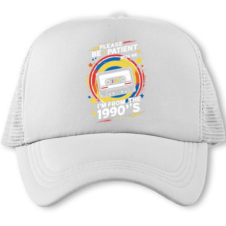 Please Be Patient I'm From The 1900s Premium Trucker Cap