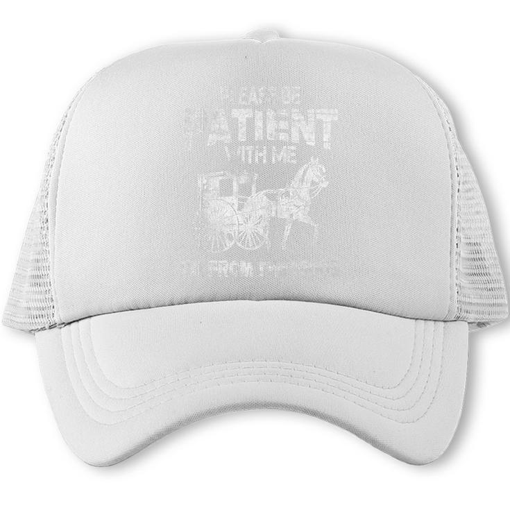Please Be Patient With Me I'm From The 1900s Vintage Horse Premium Trucker Cap