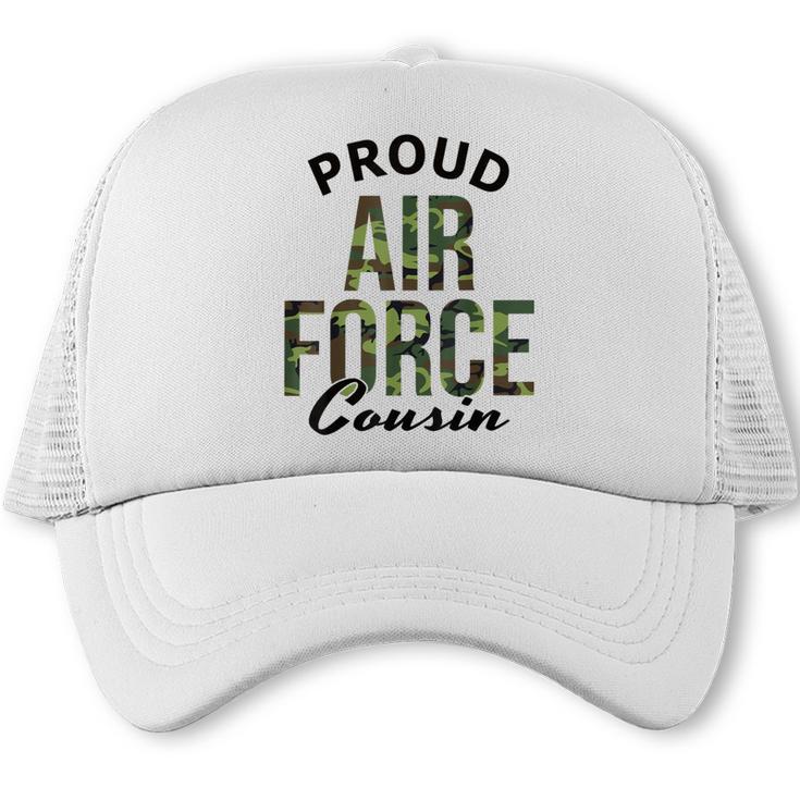 Proud Air Force Cousin Deployment Homecoming Graduation USAF Trucker Cap