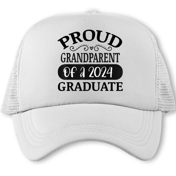 Proud Grandparent Of A Class Of 2024 Graduate Graduation Trucker Cap