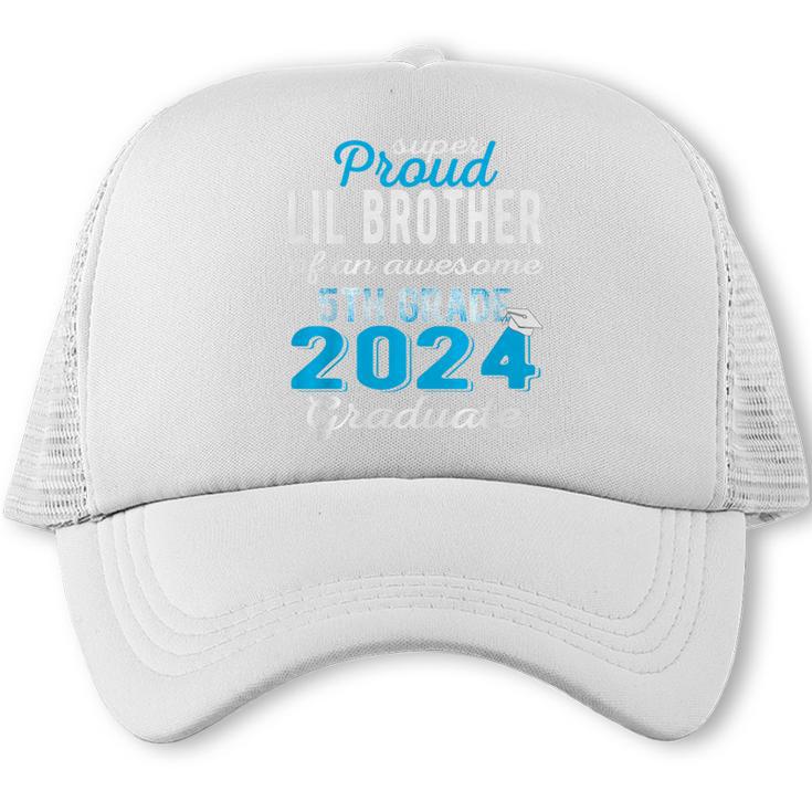 Proud Little Brother Of 5th Grade Graduate 2024 Graduation Premium Trucker Cap