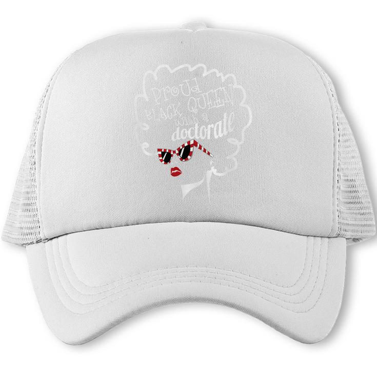 Queen PhD Doctorate Degree Graduation EdD PsyD Premium Tri-Blend Trucker Cap