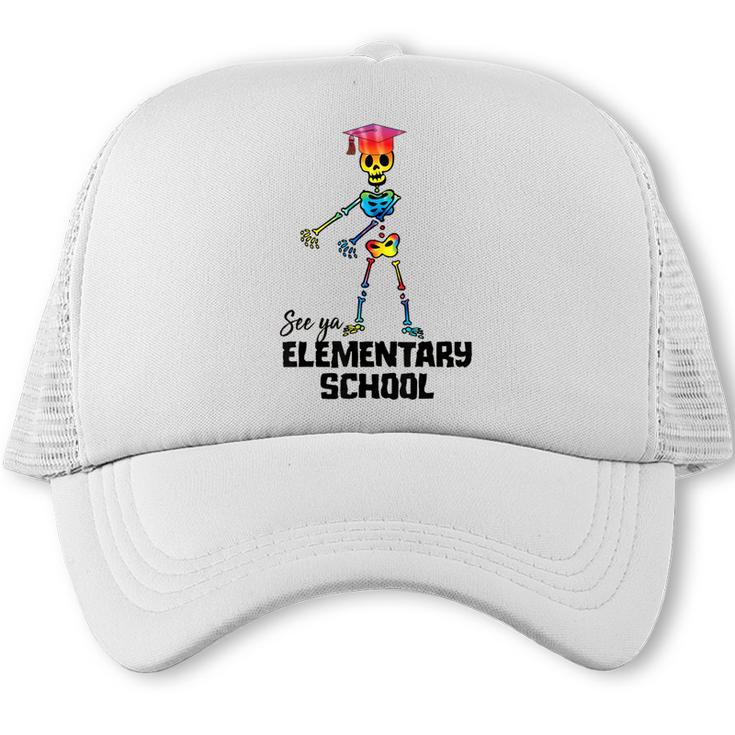 See Ya Elementary School Shirt Tie Dye Graduation Tee Trucker Cap