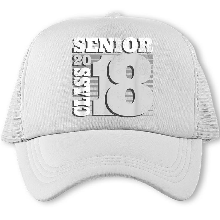 Senior Class Of 2018 T Shirt High School Graduation Trucker Cap