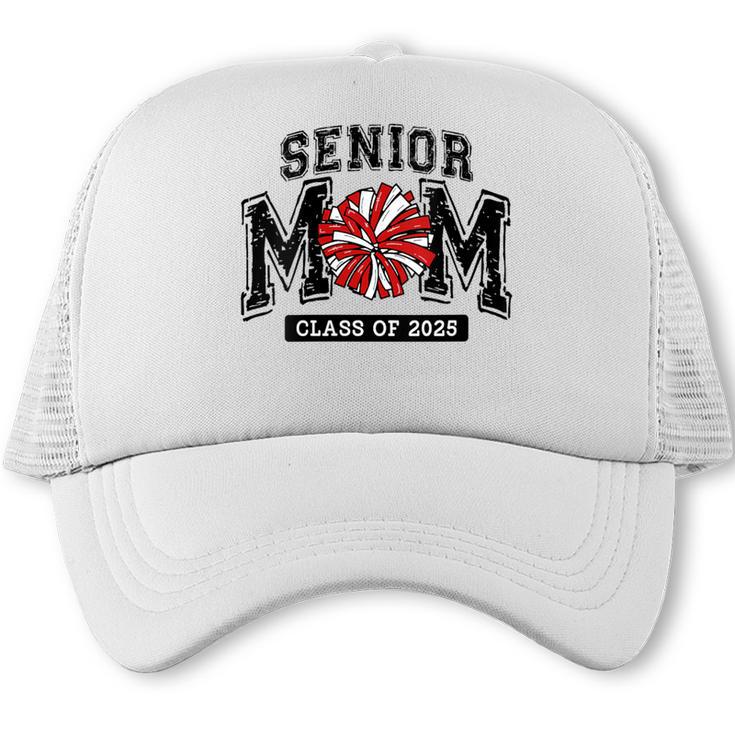 Senior Mom 2025 Cheer Mama Class Of 2025 Graduation Trucker Cap