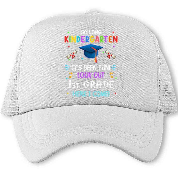 So Long Kindergarten Graduation Look Out 1st Grade 2025 Kids Premium Tri-Blend Trucker Cap