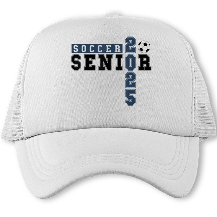 Soccer Senior Night Soccer Senior 2025 Graduation 28 Trucker Cap