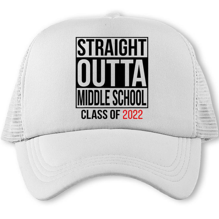 Straight Outta Middle School Graduation Shirt Class Of 2022 Trucker Cap